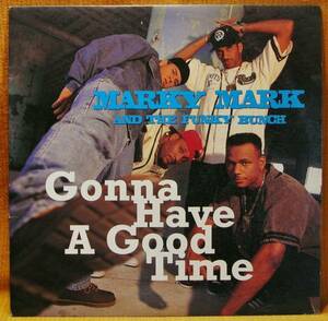 ＜輸入盤＞MARKY MARK AND THE FUNKY BUNCH“Gonna Have…”12in