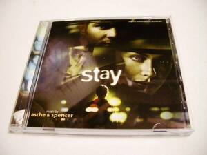 STAY( stay ) soundtrack /Asche & Spencer
