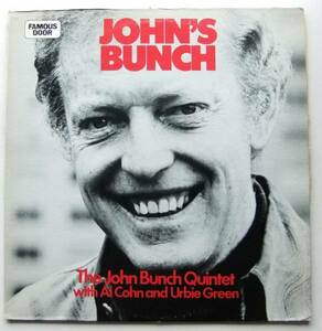 ◆ JOHN BUNCH Quintet / John's Bunch ◆ Famous Door HL-107 ◆ A