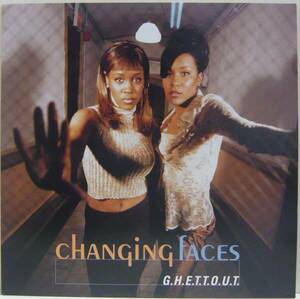 『12''』CHANGING FACES/GHETTOUT/オリジナル