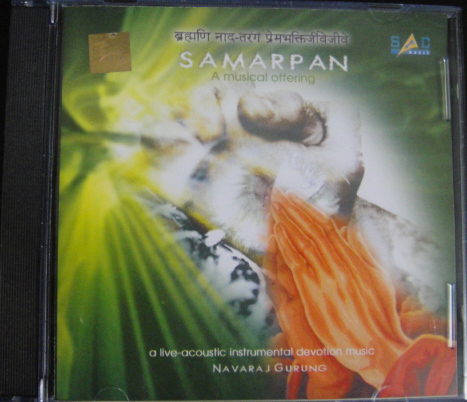 【Samarpan A Musical Offering】Navaraj Gurung/瞑想