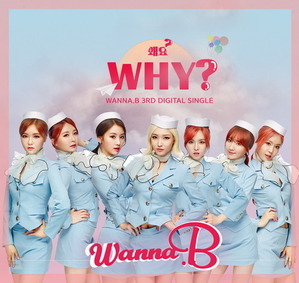 ◆Wanna.B Digital Single 『Why?』 直筆サイン非売CD◆韓国