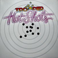 ★特選★TROOPER/HOT SHOTS'1979USA MCA