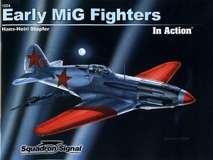 ■洋書 インアクション 初期のミグ戦闘機 SQ1204