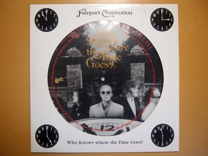 Fairport Convention-Who Knows..★英・限定1000/ピクチャー盤