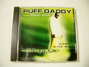 Puff Daddy(パフダディ)feat.Jimmy Page 「Come With Me」US盤