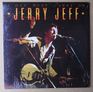 JERRY JEFF WALKER「A MAN MUST CARRY ON」米ORIG[初回黒虹MCA]シュリンク美品