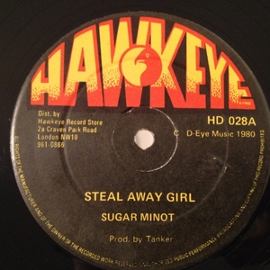 ◆Sugar Minott/Steal Away Girl◆メロウLOVERS名曲！