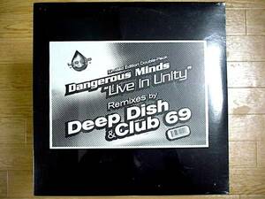 SEALED!!! DANGEROUS MINDS - LIVE IN UNITY - USオリジナル12インチ / Deep Dish / Club 69