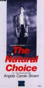 ■ ANGELA C.BRAWN ( アンジェラ・キャロル・ブラウン ) [ The Natural Choice ] 新品 未開封 8cmCD 即決 送料サービス ♪