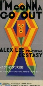 ■ アレックス・リー・フィーチュアリング・エクスタシー ( ALEX LEE ECSTASY ) [ イケイケ天国 ] 新品 未開封 8cmCD 即決 送料サービス ♪