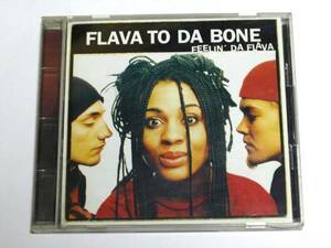 国内盤 FLAVA TO DA BONE / FEELIN' DA FLAVA 　アルバム CD