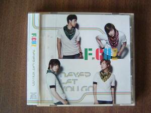 F.CUZ(フォーカズ)　日本1stシングル /「NEVER LET YOU GO」