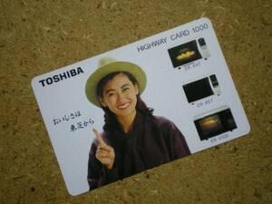 tt2-434* Toshiba Nakayama Miho 1000 jpy highway card 