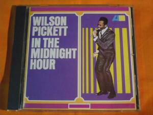 ♪♪♪ ウィルソンピケット Wilson Pickett 『 In the Midnight Hour 』♪♪♪