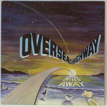 『LP』 Overseas Highway/Miles Away レア_画像1