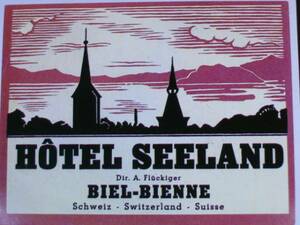 ▽▼13101▼▽＜LABEL＞ダルトン*オールドホテルラベルズ＠HOTEL SEELAND＊SWITZERLAND