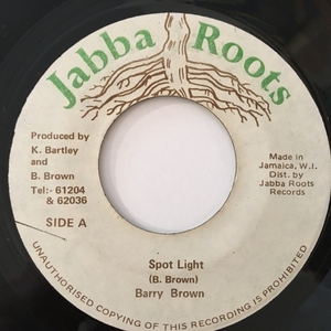 ●Barry Brown/Spot Light●KILLER ROOTS！