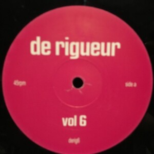 De Rigueur / Vol. 6