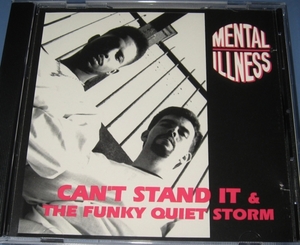 ★CDS★Mental Illness/Can't Stand It (Radio Mix)★The Funky Quiet Storm (Radio Mix)★レア★Mike City★Grandmaster Slice★CD SINGLE