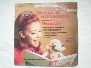  beautiful goods /Shari Lewis with Lambchop/Give Your Child A Headstart