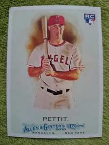 ★RC ルーキー CHRIS PETTIT TOPPS ALLEN & GINTER'S 2010 MLB ROOKIE CARD カード クリス・ペティット ANGELS エンゼルス エンジェルス