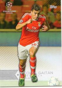 20/50【GAITAN】TOPPS CHAMPIONS LEAGUE SHOWCASE ORANGE/50