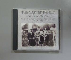 [CD]THE CARTER FAMILY/ANCHORED IN LOVE
