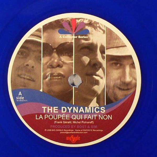 新品未使用The Dynamics/La Poupee Qui Fan Non-7inchレコード- (BIGS1011) (A058)