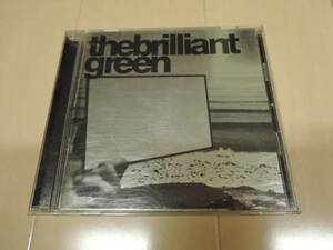 the brilliant green / the brilliant green