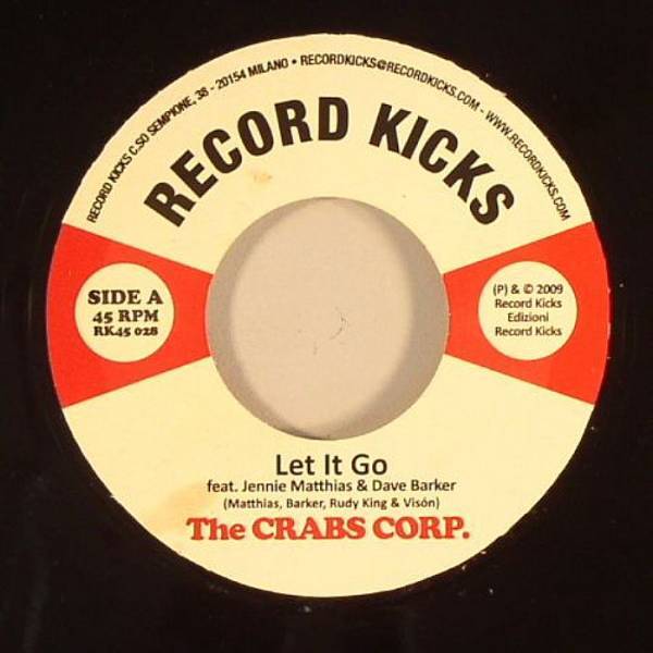新品未使用 The Crabs Corparation /Let It Go -7inchレコード- 送料無料 (45028) (A047)