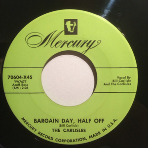 US Orig CARLISLES 7inch BARGAIN DAY. HALF OFF ロカビリー