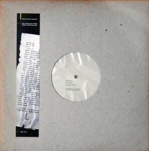 ◆DURUTTI COLUMN/SAY WHAT YOU MEAN, MEAN WHAT YOU SA (UK 12)