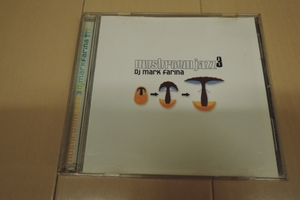 Mushroom Jazz 3 [CD] Mark Farina