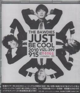 ★新品未開封★JUST BE COOL(初回限定盤)(DVD付) THE BAWDIES★