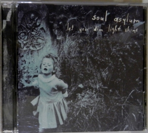 【CD】soul asylum / let your dim light shine ☆ ソウル・アサイラム