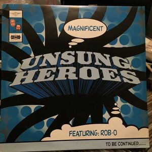 Unsung Heroes / The Magnificent