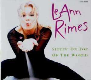【CD】 LeAnn Rimes / SITIN' ION TOP OF THE WORLD ☆ リアン・ライムス