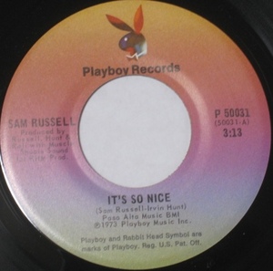 Sam Russell - It's So Nice - Playboy ■ soul 45
