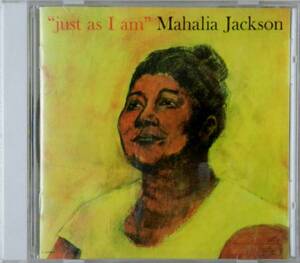 【CD】 Mahalia Jackson / just as I am ☆ マヘリア・ジャクスン / gospel / 黒人霊歌