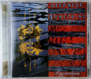 【CD】DEEP BLUE SOMETHING / BYZANTIUM ☆ ディープ・ブルー・サムシング