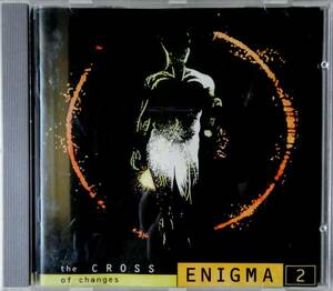 【CD】 Enigma / ENIGMA 2 - THE CROSS OF CHANGES ☆ エニグマ