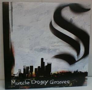 ★　廃盤/未聴/新品/限定アナログLP/MUSCLE DODDY GROOVES　★