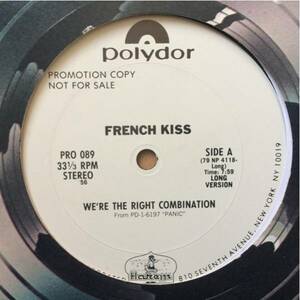 12' French Kiss-We're The Right Combination