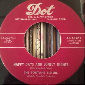 US Orig FONTAINE SISTERS 7inch HAPPY DAYS AND LONELY NIGHTS