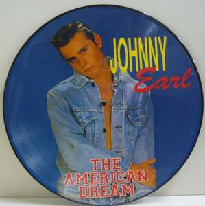 『LP』JOHNNY EARL/THE AMERICAN DREAM/ピクチャー盤