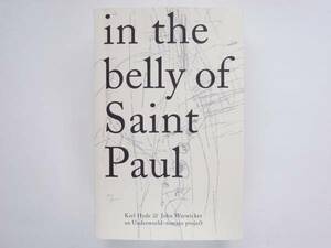 Karl Hyde / John Warwicker : in the belly of Saint Paul UNDERWORLD tomato カール・ハイド アンダーワールド ジョン・ワーウィッカー