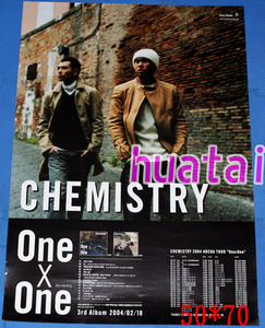 CHEMISTRY One×One 告知ポスター A
