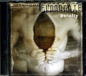 ◆Floodgate(フラッドゲイト)「Penalty(ペナルティ)」◆国内盤 Flood gate