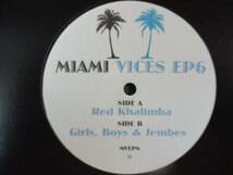 Miami Vices EP6 ： Red Khalimba // House / 5点送料無料 12''_画像1